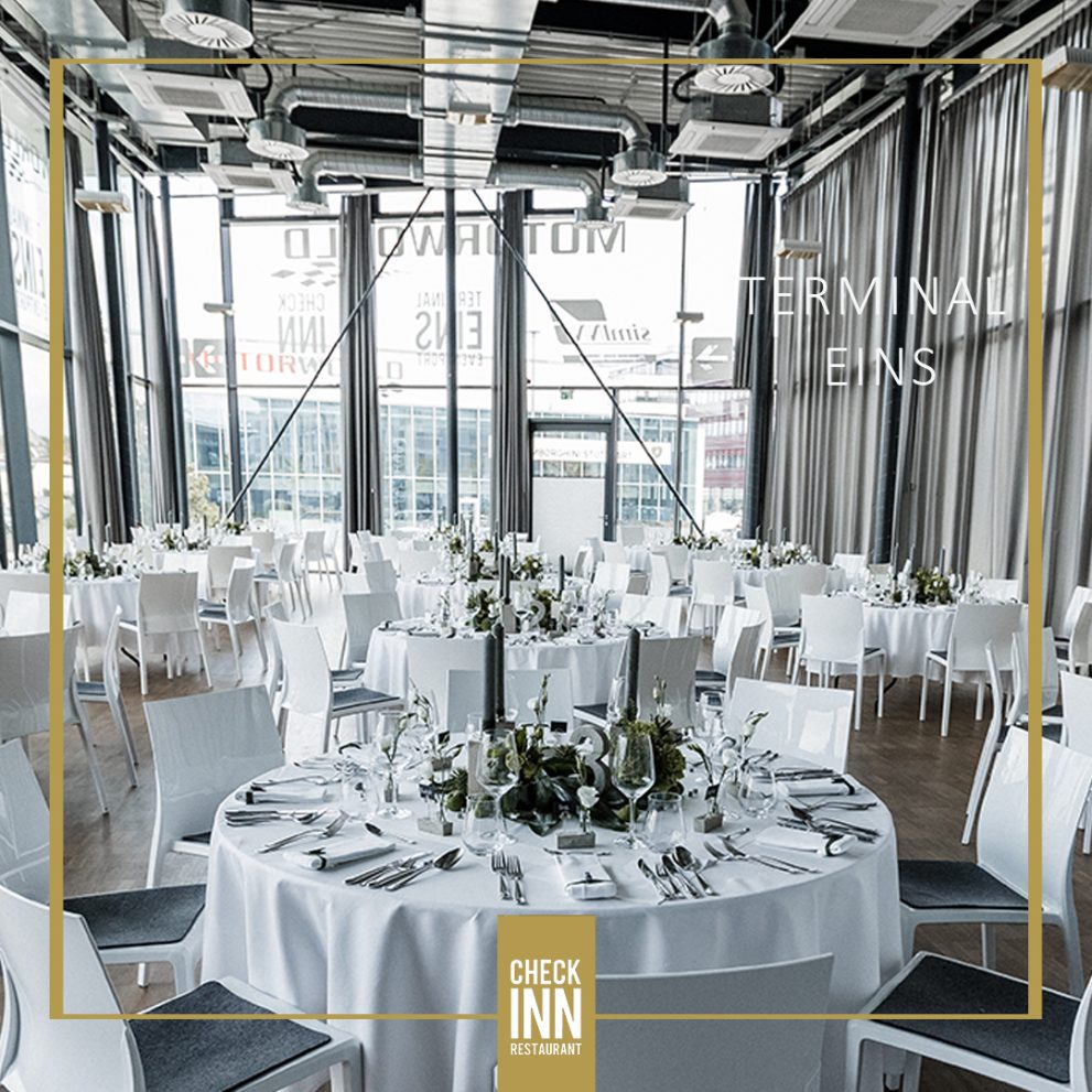 CHECK INN Restaurant                                                                       Eventhalle TERMINAL EINS